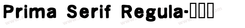 Prima Serif Regula字体转换